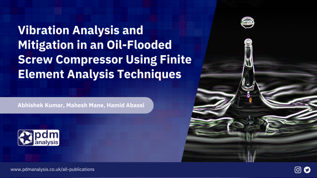 Vibration Analysis and Mitigation in an Oil-Flooded Screw Compressor Using Finite Element Analysis Techniques